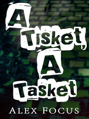 cover image of A Tisket a Tasket